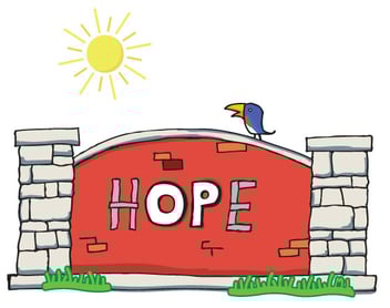 A cartoon, red sign displays the word "HOPE"