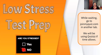 Low Stress Test Prep