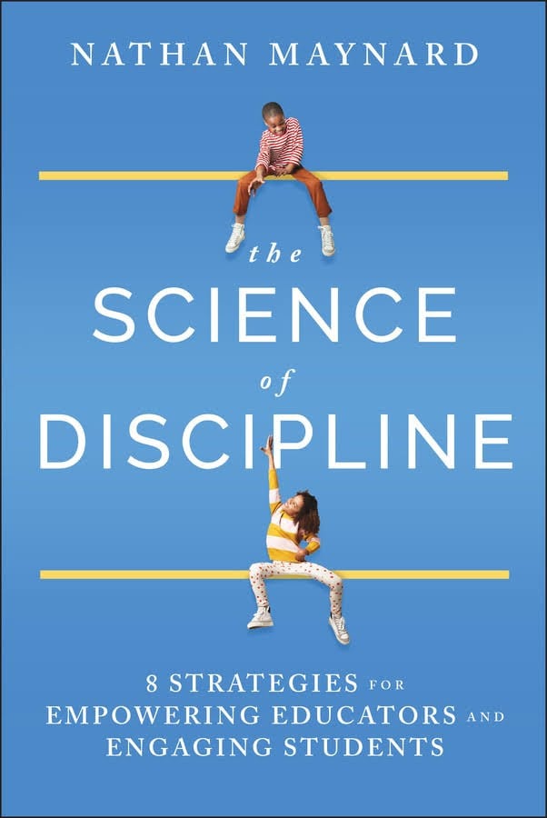 Cover of The Science of Discipline: 8 Strategies for Empowering Educators and Engaging Students