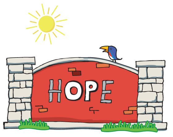A cartoon, red sign displays the word "HOPE"